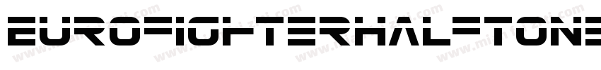 EurofighterHalftone字体转换