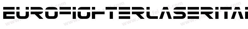 EurofighterLaserItalic-5ZGZ字体转换