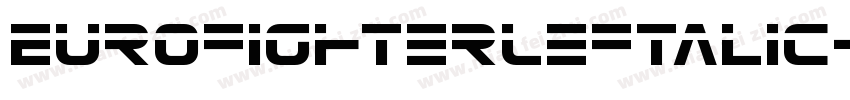 EurofighterLeftalic-63lq字体转换