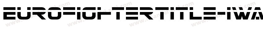 EurofighterTitle-1WA0字体转换
