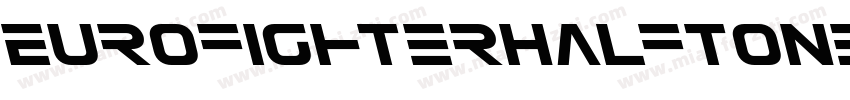 EurofighterHalftone字体转换