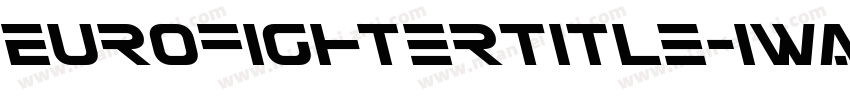 EurofighterTitle-1WA0字体转换