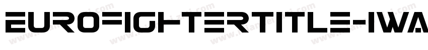 EurofighterTitle-1WA0字体转换