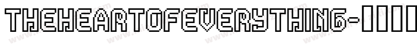 TheHeartofEverything字体转换