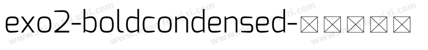 exo2-boldcondensed字体转换