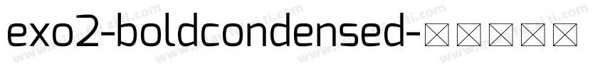 exo2-boldcondensed字体转换