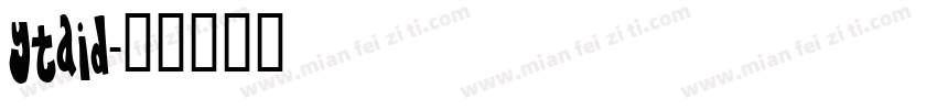 Ytaid字体转换