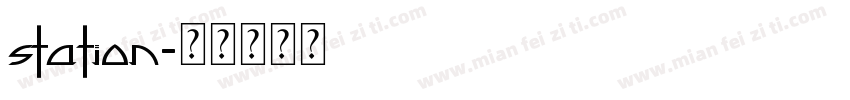 station字体转换