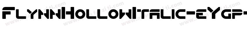 FlynnHollowItalic-eYgp字体转换