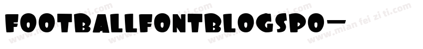footballfontblogspo字体转换