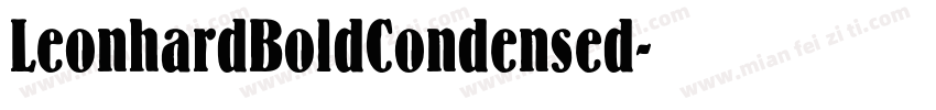 LeonhardBoldCondensed字体转换