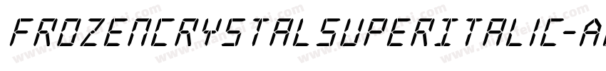 FrozenCrystalSuperItalic-ABj2字体转换