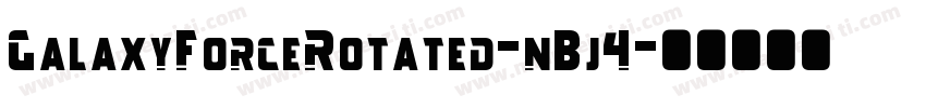 GalaxyForceRotated-nBj4字体转换