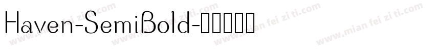 Haven-SemiBold字体转换