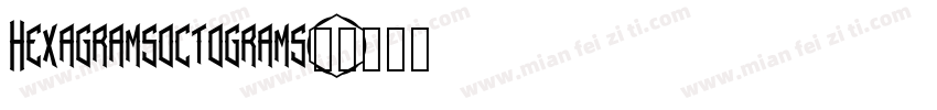 Hexagramsoctograms字体转换