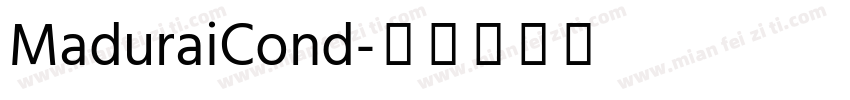 MaduraiCond字体转换
