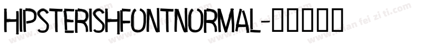 hipsterishfontnormal字体转换
