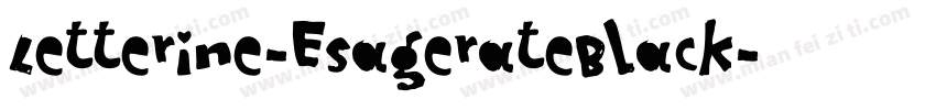 Letterine-EsagerateBlack字体转换