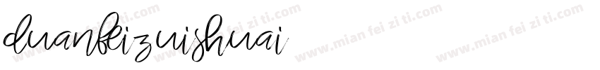 duanfeizuishuai字体转换