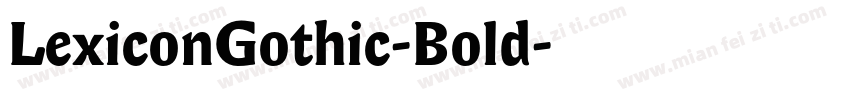 LexiconGothic-Bold字体转换