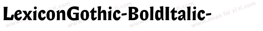 LexiconGothic-BoldItalic字体转换