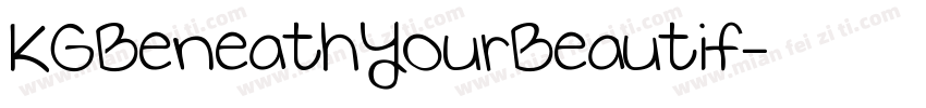 KGBeneathYourBeautif字体转换