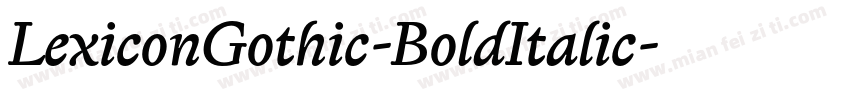 LexiconGothic-BoldItalic字体转换