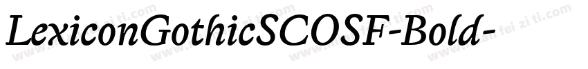 LexiconGothicSCOSF-Bold字体转换