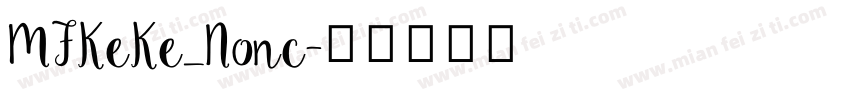 MFKeKe_Nonc字体转换