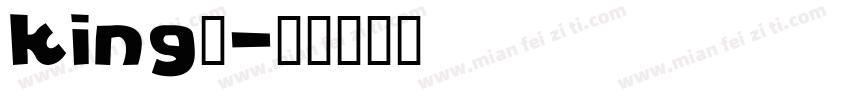 king鸿字体转换