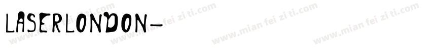 LaserLondon字体转换