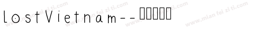 LostVietnam-字体转换