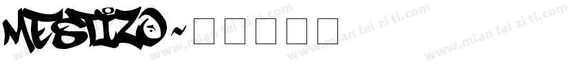 mestizo字体转换