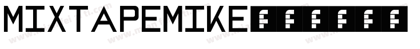 mixtapeMike字体转换