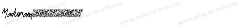 Maduram字体转换