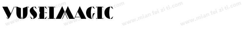 YuseiMagic字体转换