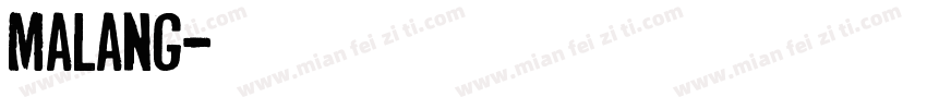 Malang字体转换
