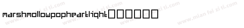marshmollowpopheartlight字体转换