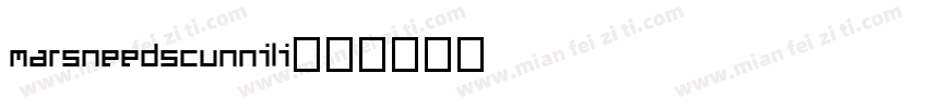 marsneedscunnili字体转换