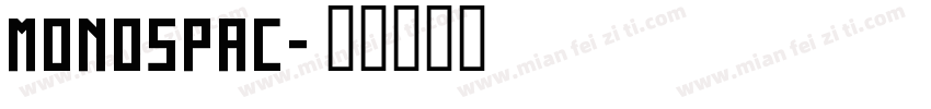 monospac字体转换