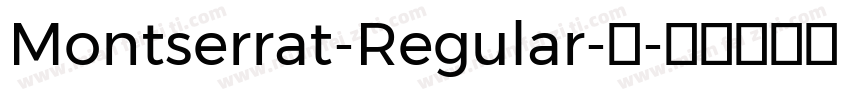 Montserrat-Regular-常字体转换
