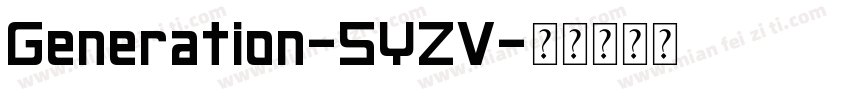 Generation-5YZV字体转换