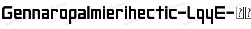 Gennaropalmierihectic-LqyE字体转换