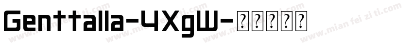 Genttalla-4XgW字体转换