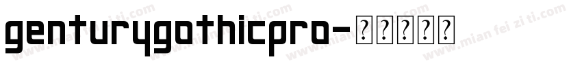 genturygothicpro字体转换