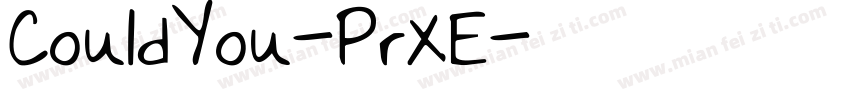 CouldYou-PrXE字体转换