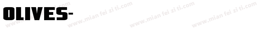 olives字体转换