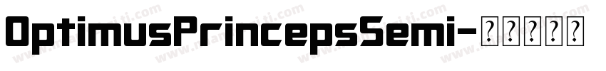 OptimusPrincepsSemi字体转换