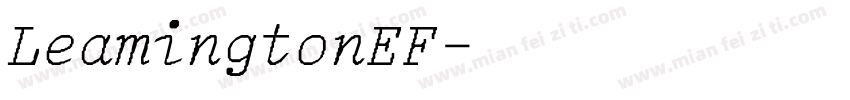 LeamingtonEF-LightItalic字体转换