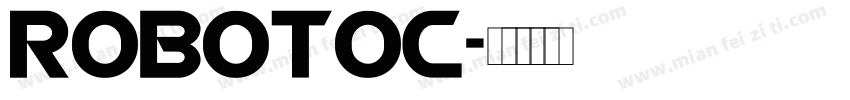 robotoc字体转换